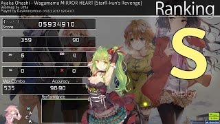 Ayaka Ohashi - Wagamama MIRROR HEART [StarR-kun's Revenge] 98,90% FC