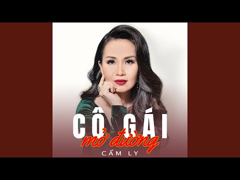Thể hiện bởi Cẩm Ly