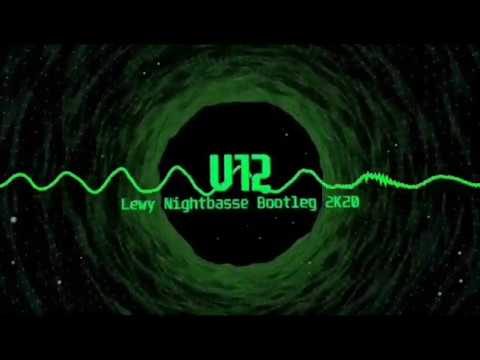 V12 - LEWY NIGHTBASSE BOOTLEG 2K20