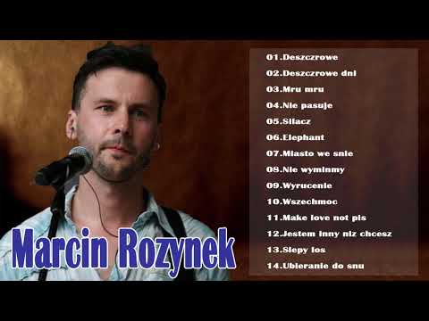 Marcin Rozynek - Najlepsze piosenki