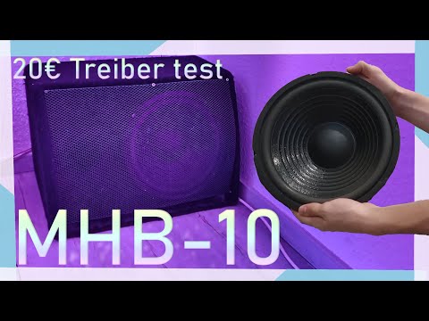 🔈Test des MHB-10 Treibers in einem alten 10Zoll Gehäuse | Taugt der 20€ Sub was?
