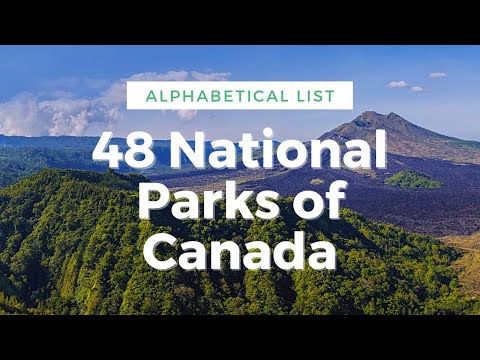 Canada National Parks | Alphabetical Listing |
