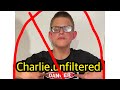 Charlie Unfiltered