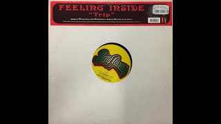 B1. Feeling Inside - Trip (Da Grooves "Trip On This" Remake) [PP004]