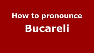 How to pronounce Bucareli