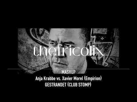 thefricolix-Mashup:  Anja Krabbe vs. Xavier Morel (Empirion)