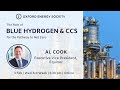 Week 3 Blue Hydrogen And CCS And Their Role In The Pathway To Net Zero
