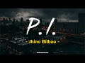 P.I (Siakol) | JHINO BILBAO | LYRICS