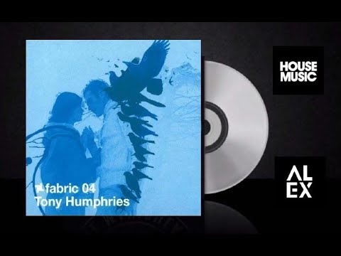 FABRIC04 - Tony Humphries 2002