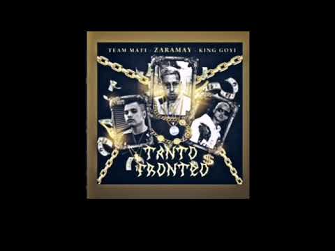ZARAMAY FT KING GOYI TANTO FRONTEO X TEAM MATI (AUDIO OFICIAL)