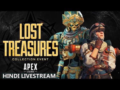 Apex Legends Lost Treasure Event Hindi Livestream | NEW EVENT