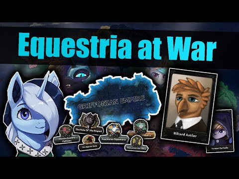 Hoi4: EQUESTRIA AT WAR