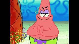 Patrick Rubbing His Hands