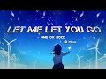 ONE OK ROCK - Let Me Let You Go Japan & International ver. 8D Music Lyrics terjemahan