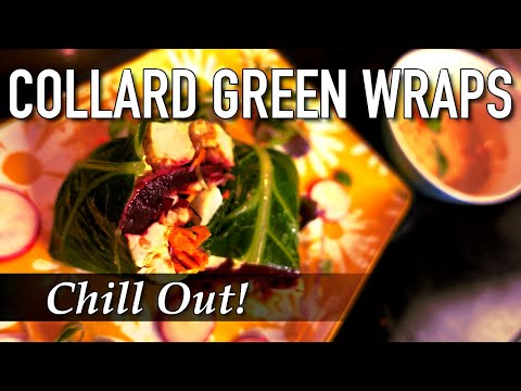 The ULTIMATE Collard Green Wraps - Chill Out! 🧊 Barely Any Cooking Required!