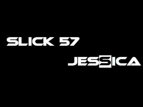 Slick57 - Jessica