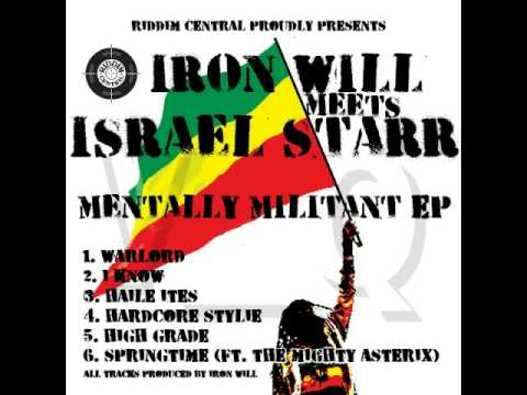 Sistajaine Presents...Iron Will Meets Israel Starr-I Know-2013-V_Q