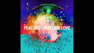 Placebo - Bosco (Loud Like Love)