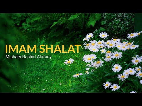 Imam Shalat Irama Jiharkah merdu || Sheikh Mishary Rashid Alafasy