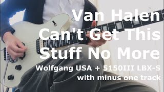 Van Halen / Can&#39;t Get This Stuff No More (Guitar Cover)