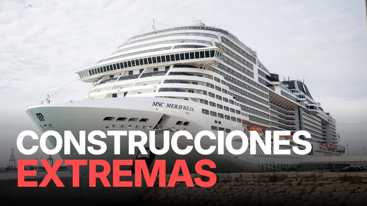 Construcciones Extremas: El Crucero Meraviglia | Gigante del Mar