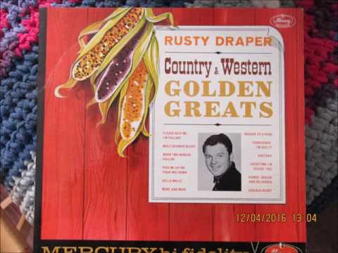 Rusty Draper --- Conscience ,I'm Guilty