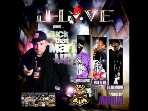 J-Love ft. Sean Price, Willie The Kid & LA the Darkman -- Fuck That Man Up