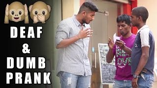 Acting Deaf & Dumb Prank - Funny Prank | Pranks In India