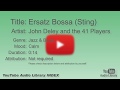 Ersatz Bossa Sting John Deley And The 41 Players Jazz Blues Calm YouTube Audio Library B