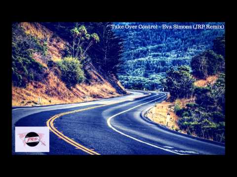 Take Over Control - Afrojack ft. Eva Simons (JRP Remix)