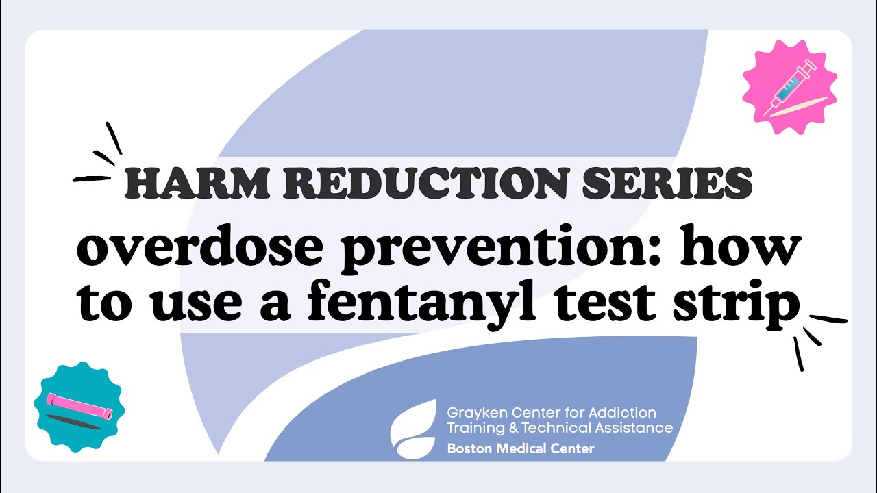 How to Use a Fentanyl Test Strip