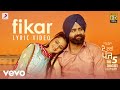 Fikar - Official Lyric Video | Rahat Fateh Ali Khan, Neha Kakkar | Badshah | Do Dooni Panj