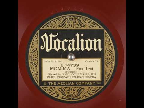 Mom-ma - Emil Coleman & His Club Trocadero Orchestra