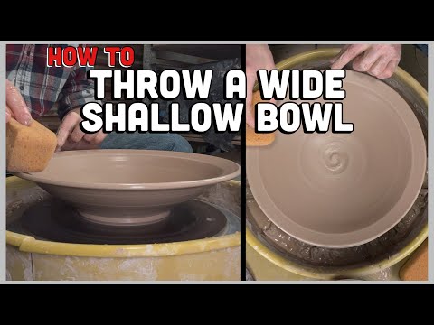 How To Throw A Wide Shallow Bowl