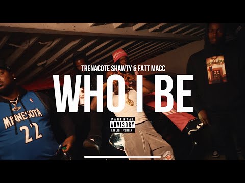 Trenacote Shawty - Who I Be ft. Fatt Macc (Official Music Video) @KrispyTrey