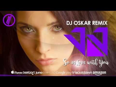 DNZF200 // JJ - SO IN LOVE WITH YOU DJ OSKAR REMIX (Official Video DNZ RECORDS)