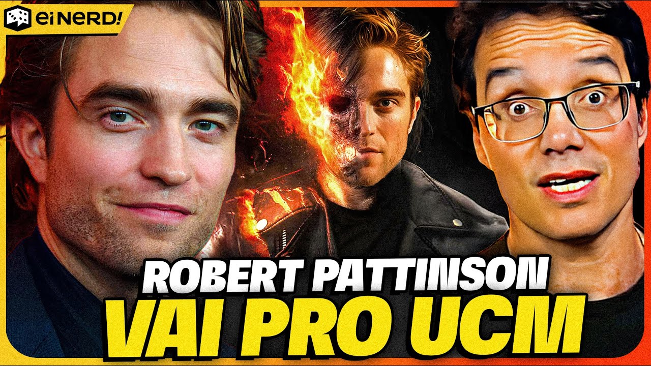 BOMBA! ROBERT PATTINSON NO UCM! MOTOQUEIRO FANTASMA OU CICLOPE DOS X-MEN?
