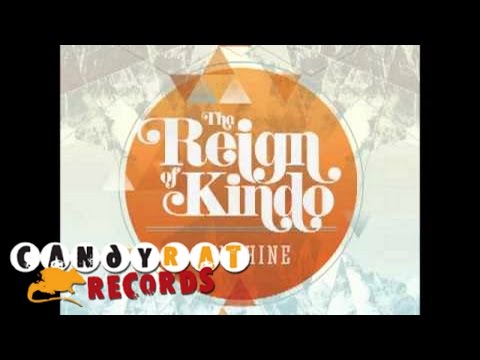 The Reign of Kindo - Sunshine - 2nd Single (New CD July 30th)