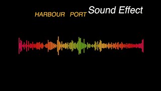 Download lagu HARBOUR   PORT   -  Sound Effect mp3