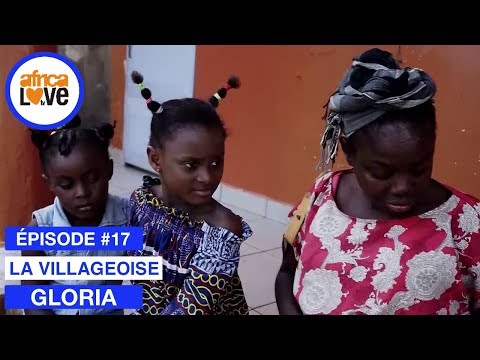 GLORIA - épisode #17 - La villageoise (série africaine, Cameroun)