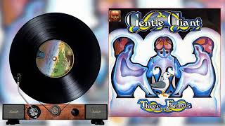 Gentle Giant  - 05  Mister Class and Quality   -Three Friends  1972  ( il giradischi )