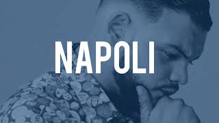 Sadek - Napoli (INSTRUMENTAL) [MEILLEURE VERSION] GRATUIT
