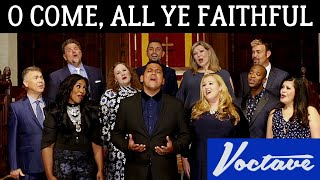 Voctave - O Come, All Ye Faithful