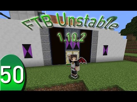 FTB Unstable Ep50 Deep into Deep Resonance