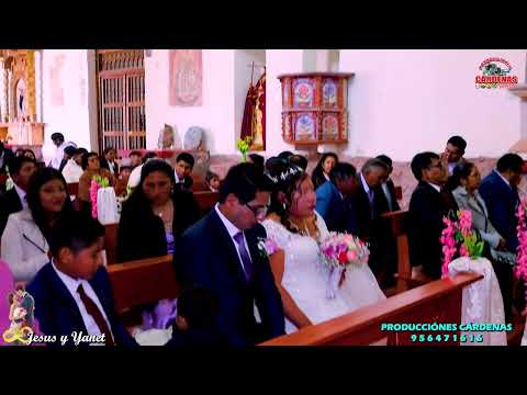 BODA JESUS Y YANET 2025 - YANAMPAMPA -ACOMAYO - CUSCO VIDEO: 01  RELIGIOSO