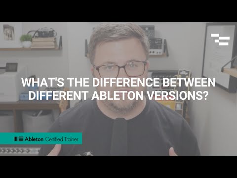 What's the Difference between Different Ableton Versions?