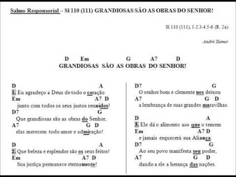 SALMO 110 (111) - GRANDIOSAS SÃO AS OBRAS DO SENHOR! (André Zamur) - CATÓLICA