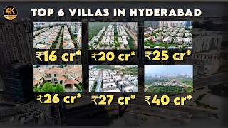 🏡 Top 6 Luxury Villa Communities in Hyderabad 2025 | ₹16Cr to ₹30Cr | 