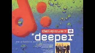 delirious - Kiss your feet