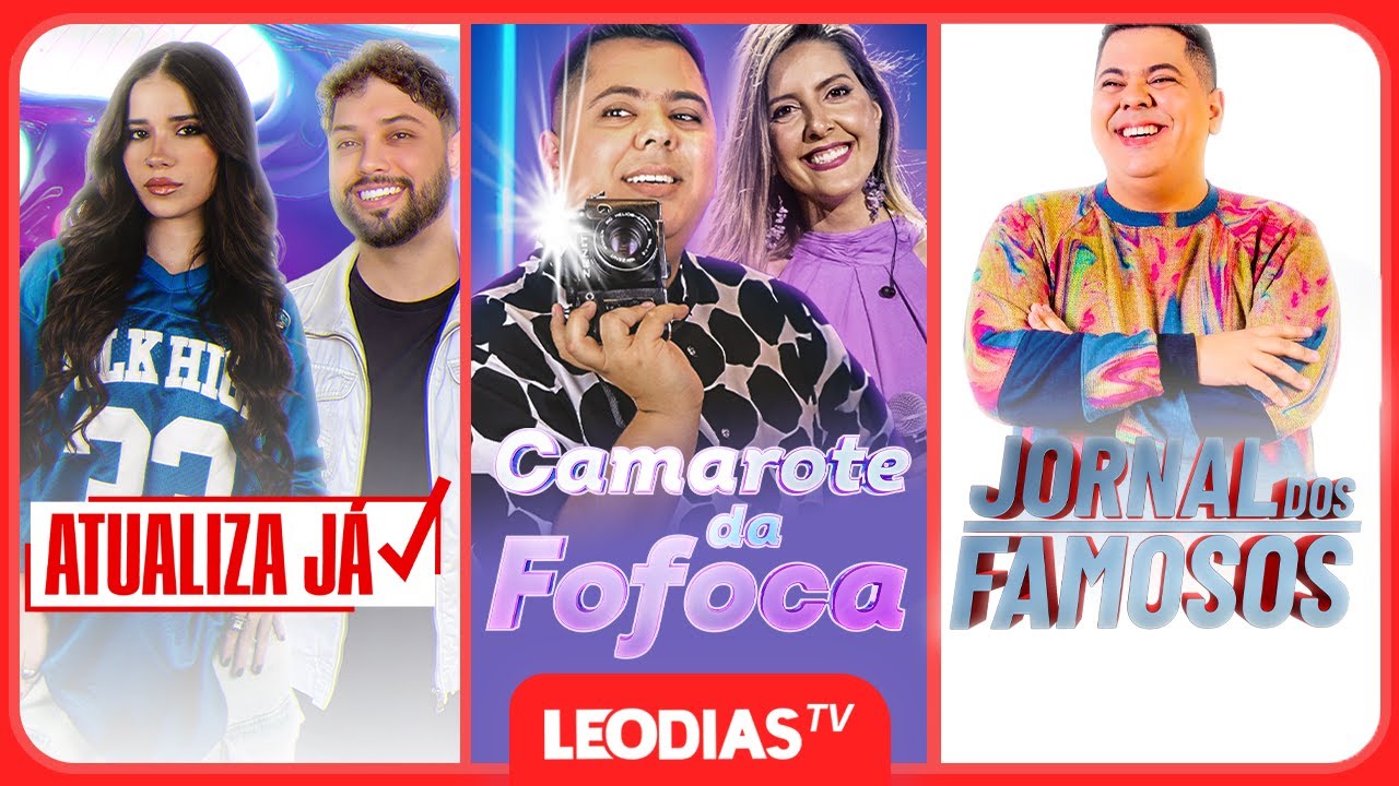 JORNAL DOS FAMOSOS | LeoDias TV